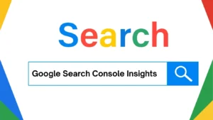 Google Search Console Insights