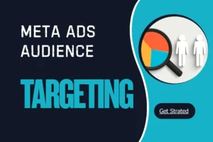 Meta Ads Audience Targeting