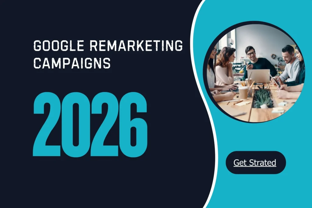Google Remarketing 2026