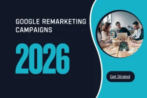 Google Remarketing 2026