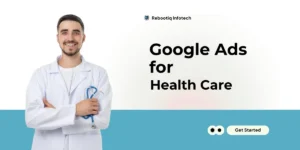 Google Ads for Healthcare