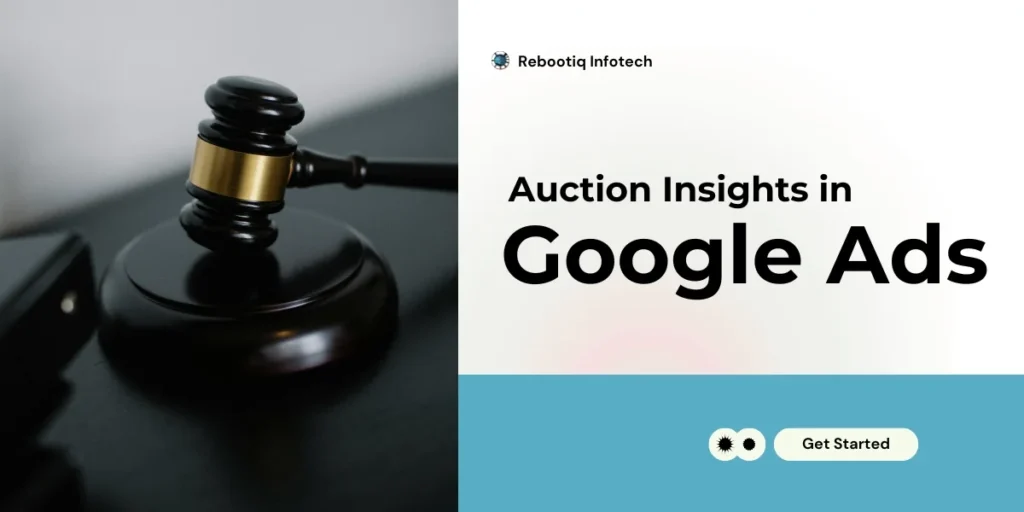Auction insights in Google ads