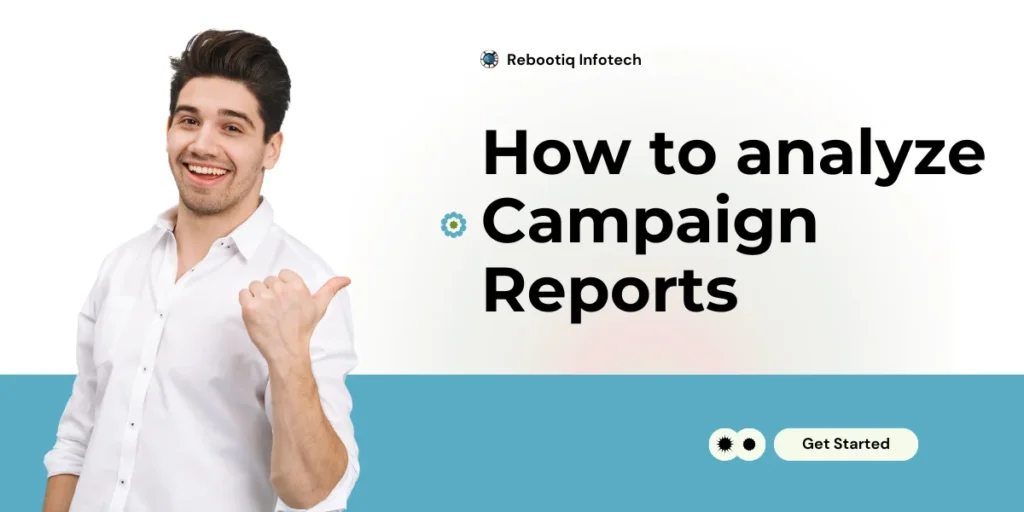 Analyze Campaign Reports