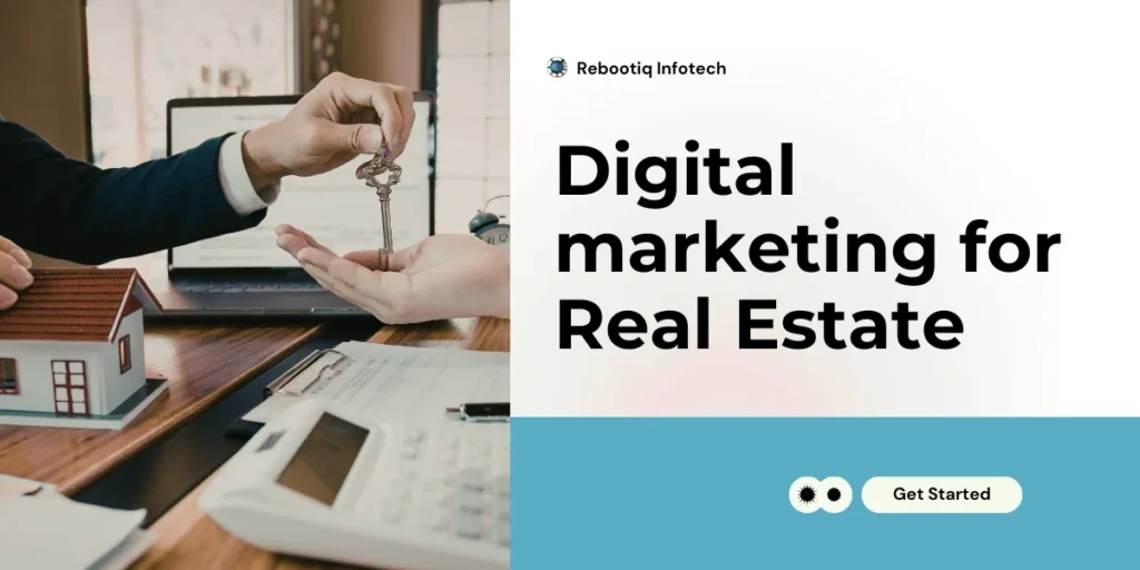 Digital Marketing for Real Estate