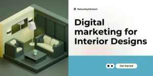 Digital Marketing for Interior Designers