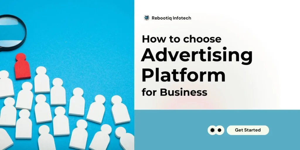 choose advertising platforms