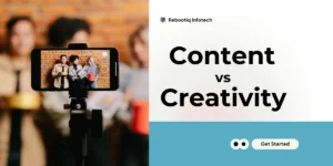 Content vs. creativity
