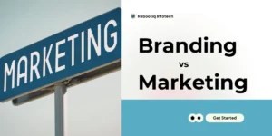 Branding vs Marketing