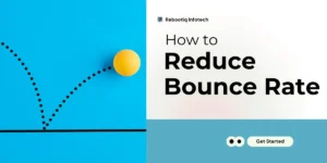 How to reduce Bounce rate