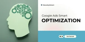 Google Ads Smart Optimization