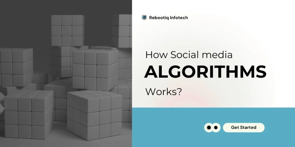 How Social Media Algorithms Works