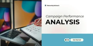 Campaign Performance Analysis