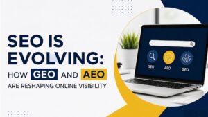 SEO is evolving with GEO and AEO reshaping online visibility through AI-powered search and answer engines.