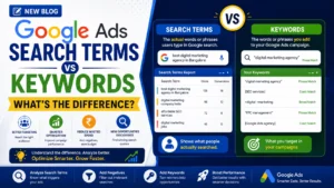 Google Ads Search Terms vs Keywords